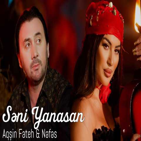 دانلود آهنگ Aqsin Fateh Seni Yanasan (ft Nefes)